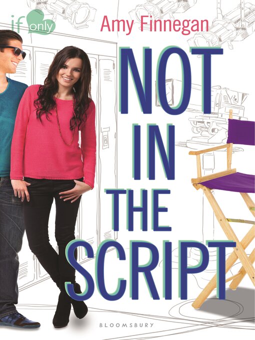 Title details for Not in the Script by Amy Finnegan - Available